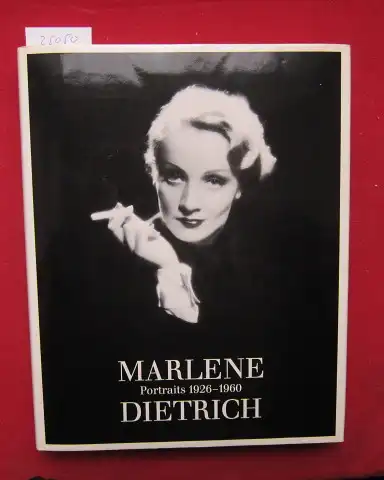 Sembach, Klaus-Jürgen (Mitwirkender): Marlene Dietrich : Portr. 1926 - 1960. Mit e. Einl. von Klaus-Jürgen Sembach u.e. Text von Josef von Sternberg. 