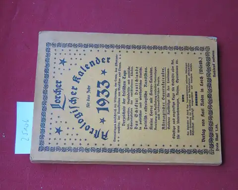 Rohm, Richard Heinrich, Ernst Kührsdörfer G. W. Surya u. a: Lorcher astrologischer Kalender für das Jahr 1933. 