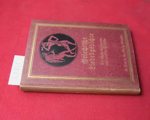 Kiefer, Otto: Griechische Liebesgedichte. Mit Benutzung älterer Übersetzungen. 