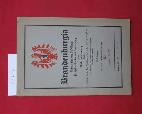 Ewald, E., Friedrich Solger Wilh. Seelmann u. a: Brandenburgia Heft 10-12 1937. Monatsblatt der Gesellschaft für Heimatkunde und Heimatschutz in der Mark Brandenburg, Berlin unter Mitwirkung des Märkischen Museums hrsg. 