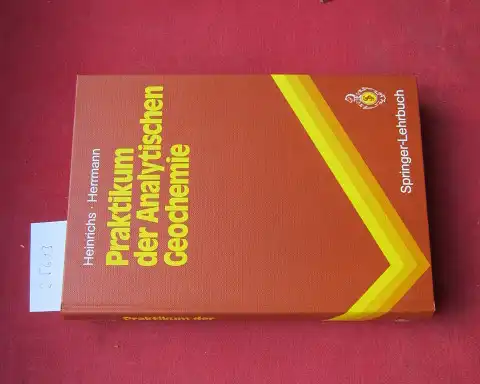 Heinrichs, Hartmut und Albert Günter Herrmann: Praktikum der Analytischen Geochemie. Springer-Lehrbuch. 