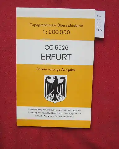 Institut für Angewandte Geodäsie (Hrsg.): Erfurt CC 5526 - Topographische Übersichtskarte 1:200000. Schummerungs-Ausgabe. 