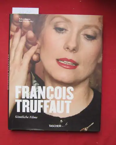 Ingram, Robert und Paul Duncan: François Truffaut : Filmautor 1932 - 1984 ; [sämtliche Filme]. 