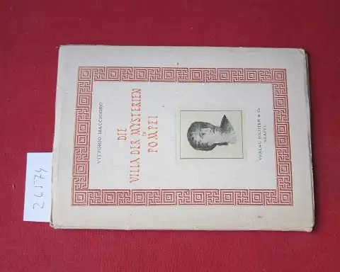 Macchioro, Vittorio: Die Villa der Mysterien in Pompei. 