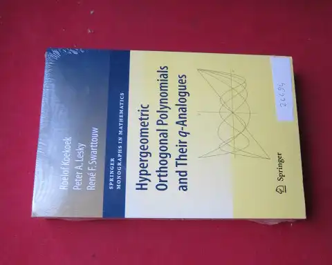 Koekoek, Roelof, Peter Lesky and René François Swarttouw: Hypergeometric orthogonal polynomials and their q-analogues. With a foreword by Tom H. Koornwinder / Springer monographs in mathematics. 