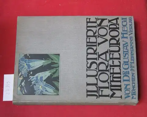 Marzell, Heinrich, Gustav Hegi und Gustav Dunzinger: Monocotyledones (2. Teil) Mit bes. Berücksichtigung v. Deutschl., Oesterreich u.d. Schweiz. Volkstüml. Pflanzennamen. ges. u. bearb. v. Heinr. Marzell. Illustrierte Flora von Mittel-Europa; Bd. 2. 