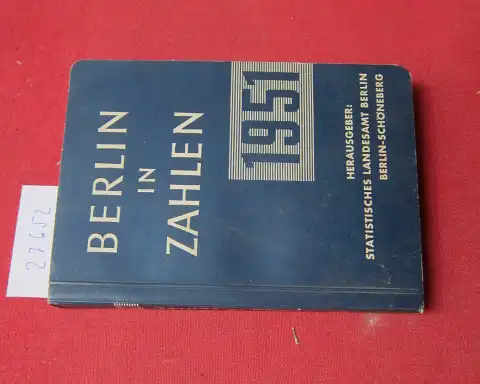 Statistisches Landesamt Berlin (Hrsg.): Berlin in Zahlen : 1951. 