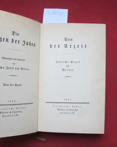 bin Gorion, Micha Josef: Von der Urzeit : Jüdische Sagen und Mythen. Die Sagen der Juden. 