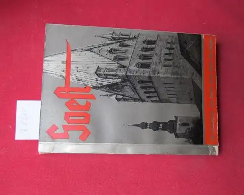 Schwartz, Hubertus: Soest : Ein Heimatbuch u. Führer durch Stadt u. Börde. 