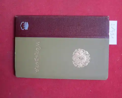 Göbl, Sebastian: Würzburg [die Stadt des Rococo] : ein kulturhist. Städtebild v. S. Göbl. 