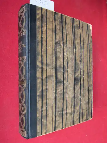 Bauer, Bernhard A: Wie bist du Weib? : Betrachtungen über Körper, Seele, Sexualleben und Erotik des Weibes. 