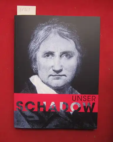 Czok, Claudia (Hrsg.), Franziska Nentwig Jürgen Klebs u. a: Unser Schadow : Gratulationen zum 250. Geburtstag. Schadow Gesellschaft Berlin e.V., Siftung Stadtmuseum Berlin. 