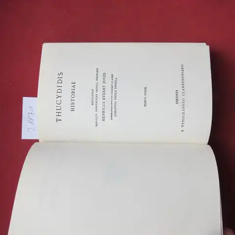 Jones, Henricus Enoch und Johannes Enoch Powell: Thucydidis - Historiae. Tomus prior et posterior. Libri I - IV und V - VIII. 