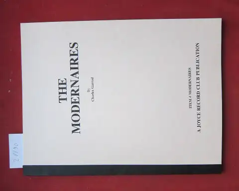 Garrod, Charles: The Modernaires. 