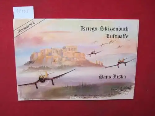Liska, Hans: Kriegs-Skizzenbuch Luftwaffe. 