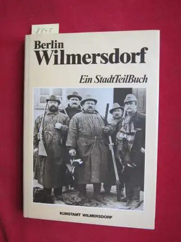 Christoffel, Udo: Berlin - Wilmersdorf . Ein StadtTeilBuch. 
