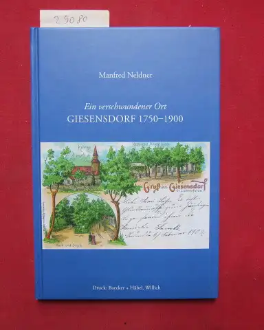 Neldner, Manfred: Giesensdorf - heute ein Teil von Lichterfelde. 