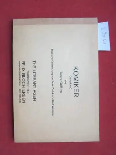 Griffiths, Trevor: Komiker (Comedians) Dt. Übersetzung: Peter Zadeck, Karl Wesseler. 