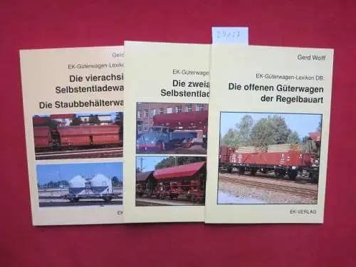 Wolff, Gerd: 3 Bände: Die offenen Güterwagen der Regelbauart / Die zweiachsigen Selbstentladewagen / Die vierachsigen Selbstentladewagen. Die Staubbehälterwagen. EK-Güterwagen-Lexikon DB ; Bd. 1, 3 und 4. 