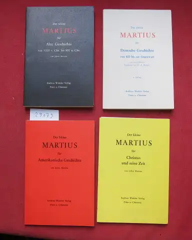 Martius, Julius und Andreas Winkler: 4 Hefte Der kleine Martius  [Farb. Synchron-Schautab.]. 1) ...für amerikanische Geschichte / 2) ...für Christus und seine Zeit /...