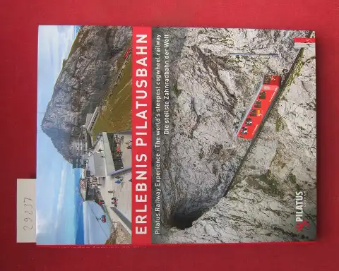 Volken, Marco, Caroline Fink und Peter Krebs: Erlebnis Pilatusbahn : die steilste Zahnradbahn der Welt = Pilatus Railway experience. Texte Marco Volken ; Peter Krebs ; Caroline Fink. Fotos Marco Volken. [Übers.: Hans Abplanalp ...]. 