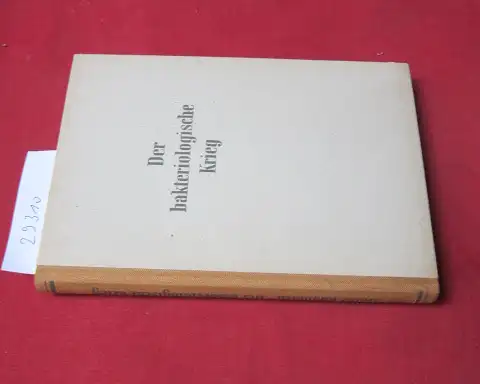 Knobloch, Heinz: Der bakteriologische Krieg. 