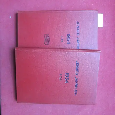 VEB Carl Zeiss Jena (Hrsg.): Jenaer Jahrbuch : wissenschaftl. Veröffentlichungen. Band 1 und 2. 