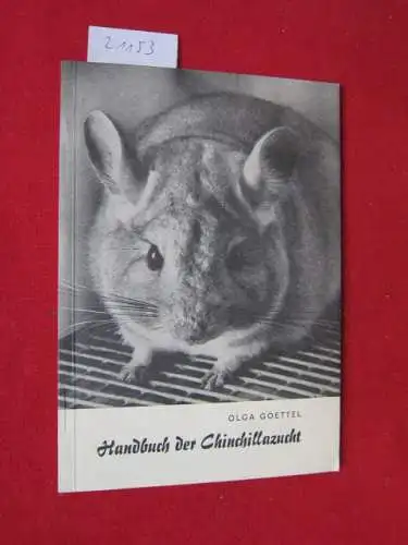 Goettel, Olga: Handbuch der Chinchillazucht. 