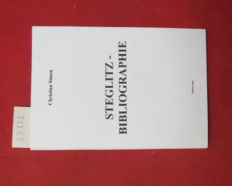 Simon, Christian: Steglitz-Bibliographie. 