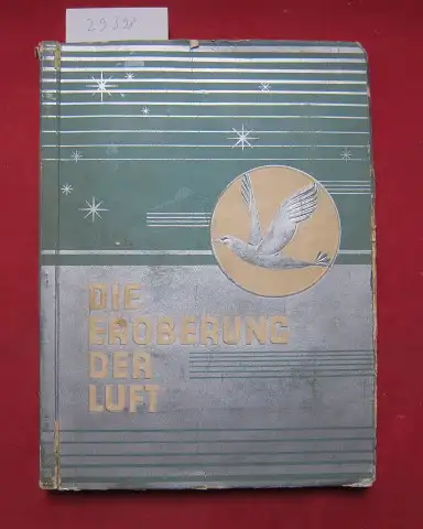 Garbáty Cigarettenfabrik: Die Eroberung der Luft; [Folge 1 - komplett]. 