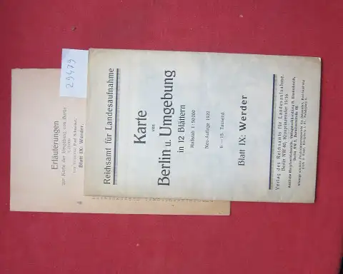 Schneider, Paul und Reichsamt für Landesaufnahme: Karte von Berlin u. Umgebung in 12 Blättern. Blatt IX: Werder. Maßstab 1:50000. 