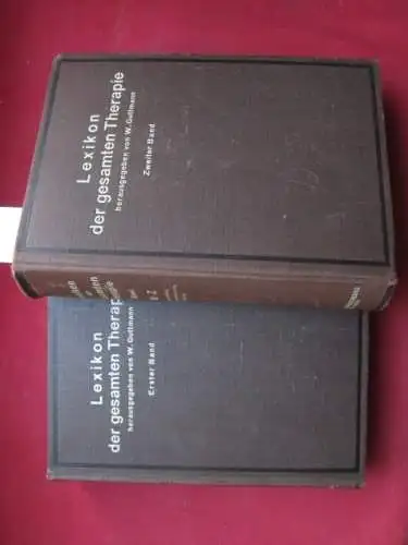 Guttmann, Walter: Lexikon der gesamten Therapie des praktischen Arztes mit Einschluss der therapeut. Technik; Bd. 1, A - L + Bd. 2, M - Z. 