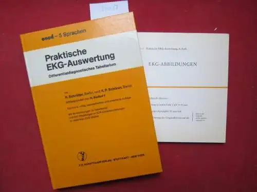 Schröder, Rolf, Klaus Peter Schüren und Heinrich (Begründer des Werks) Südhof: Praktische EKG Auswertung : differentialdiagnostisches Tabellarium. [2 Bände im Schuber] [Mit 66 Abb. im.. 