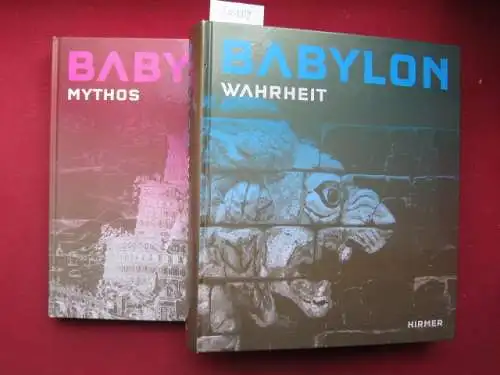 Wullen, Moritz (Red.) und Günther Schauerte (Hrsg.): Babylon - Mythos & Wahrheit : 2 Bände. SMB, Staatliche Museen zu Berlin. 