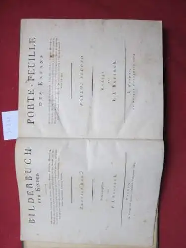 Bertuch, F[riedrich] J[ustin]: Bilderbuch für Kinder [2. Band]: enthaltend eine angenehme Sammlung von Thieren, Pflanzen, Blumen [...] gestochen, und mit einer kurzen wissenschaftlichen, und den.. 