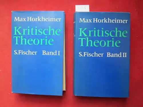 Horkheimer, Max und Alfred Schmidt (Hrsg.): Kritische Theorie; Eine Dokumentation. Bd. 1 + 2. 