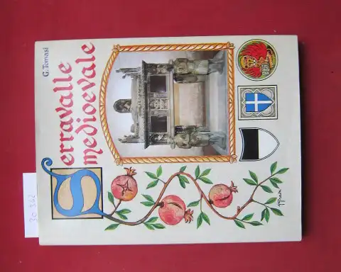 Tomasi, Giovanni: Serravalle Medioevale.