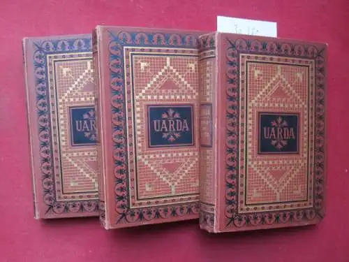 Ebers, Georg: Uarda. Roman aus dem alten Aegypten [in 3 Bänden]. 