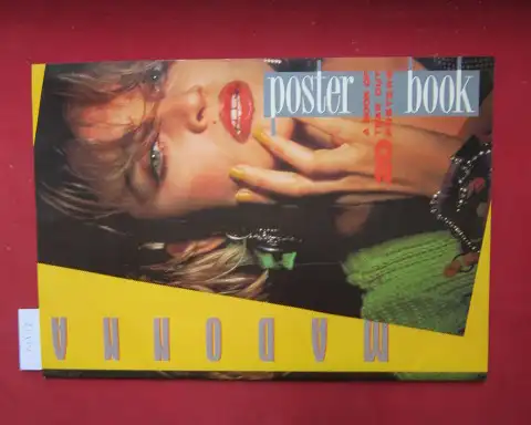 Madonna: Madonna: A Poster Book. [A book of 20 tear out posters]. 