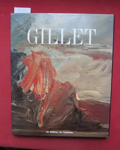 Curval, Philippe: Gillet. 