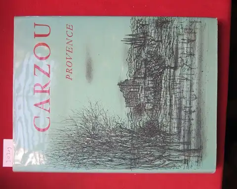 Verdet, Andre: Carzou Provence. Introduction de Pierre Cabanne. 