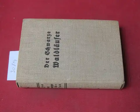 Schäfer, Theodor: Der schwarze Waldläufer : Lebensbild d. Indianerapostels Albert Lacombe O. M. J.. 