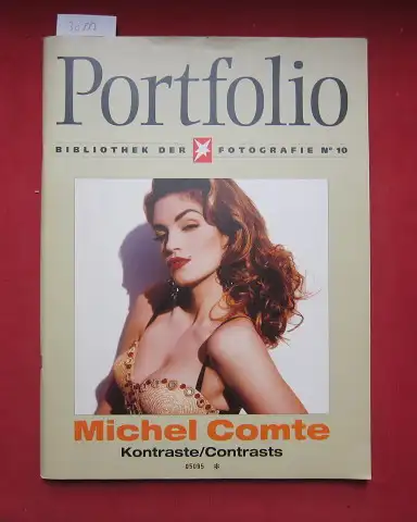 Comte, Michel: Kontraste = Contrasts. [Hrsg.: Werner Funk] / Portfolio ; No. 10. 