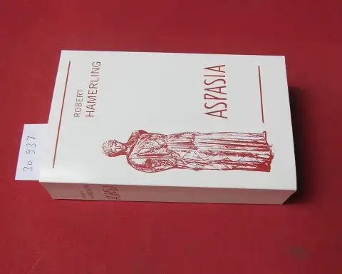 Hamerling, Robert: Aspasia. 