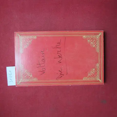 Detemple, Siegfried: Voltaire, die Werke : zum 300. Geburtstag. [Ausstellung und Katalog: Siegfried Detemple] / Staatsbibliothek zu Berlin: Ausstellungskataloge ; N.F.,10. 