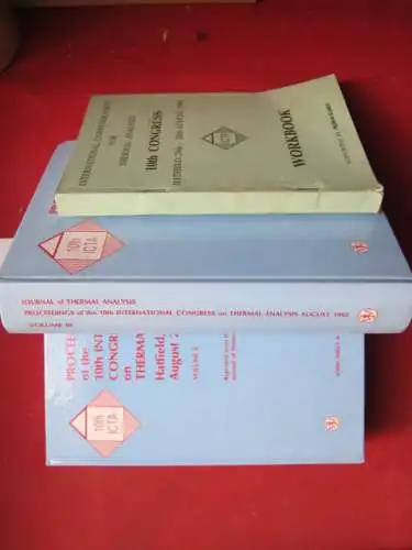 Morgan, D. J. (ed.): Proceedings of the 10th International Congress on Thermal Analysis. Band/Vol. 1-3 + workbook. Hatfield 24th-28th August, 1992. 