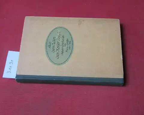 Gräffer, Franz und Paul Wertheimer: Aus dem Wien des Kaiser Joseph (Josephinische Curiosa). Eingel. u. neu hrsg. von Paul Wertheimer. 