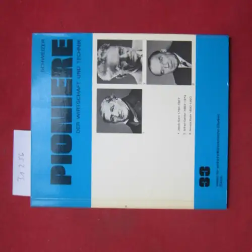 Vogel, Paul und W. Labhart: Drei Aarauer Pioniere - Jakob Kern (1790 - 1867)  Alfred Oehler (1883 - 1974) Arnold Roth (1890 - 1970) Verein für Wirtschaftshistorische Studien Meilen / Schweizer Pioniere der Wirtschaft und Technik ; 33. 