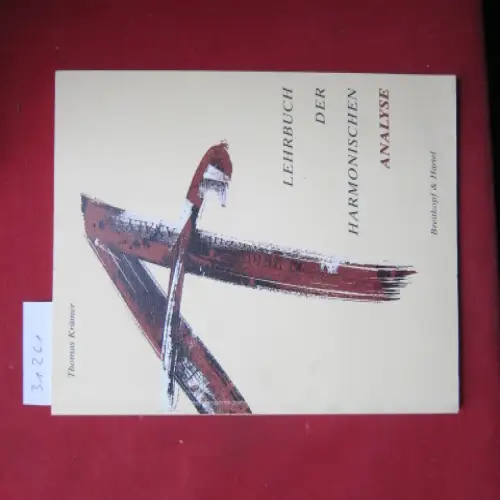Krämer, Thomas: Lehrbuch der harmonischen Analyse. 