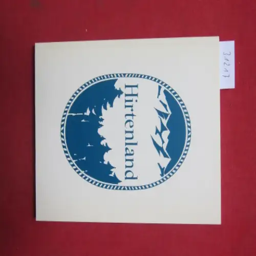 Müller, Johannes von: Hirtenland : Texte und Briefe. [Hrsg. von Barbara Schnetzler] / Eighteenth century cabinet texts and letters in the original ; No. 1. 